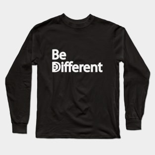 Be different creative artwork Long Sleeve T-Shirt